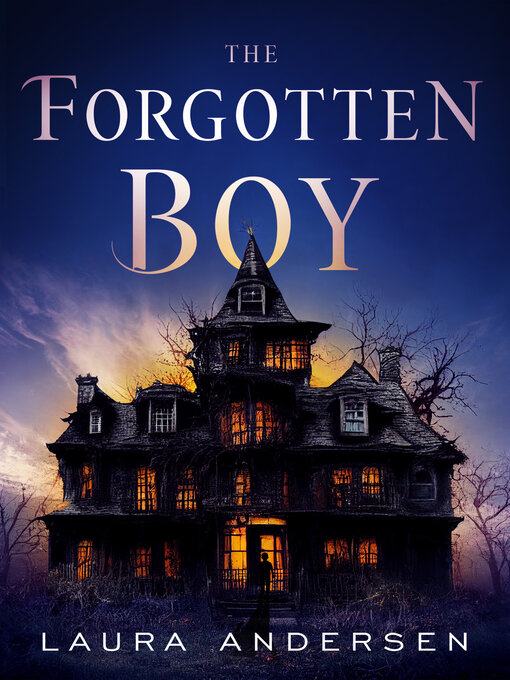 Title details for The Forgotten Boy by Laura Andersen - Wait list